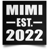 Mimi Established EST. 2022 - Poster Square