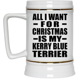 All I Want For Christmas Is My Kerry Blue Terrier - Beer Stein
