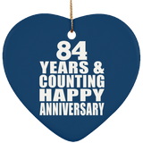 Happy 84th Anniversary 84 Years & Counting - Heart Ornament