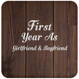 First Year As Girlfriend & Boyfriend - Drink Coaster D