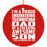 Proud Engineering Technician Dad Of Awesome Son - Circle Ornament