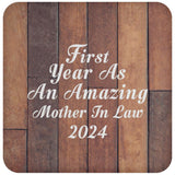 First Year As An Amazing Mother In Law 2024 - Drink Coaster E