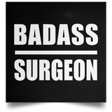 Badass Surgeon - Poster Square