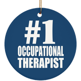 Number One #1 Occupational Therapist - Circle Ornament