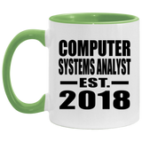 Computer Systems Analyst Established EST. 2018 - 11oz Accent Mug Green
