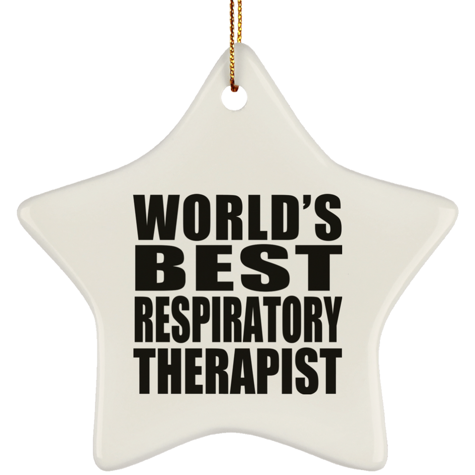 World's Best Respiratory Therapist - Star Ornament