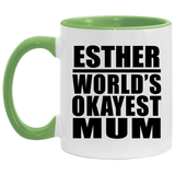 Esther World's Okayest Mum - 11oz Accent Mug Green