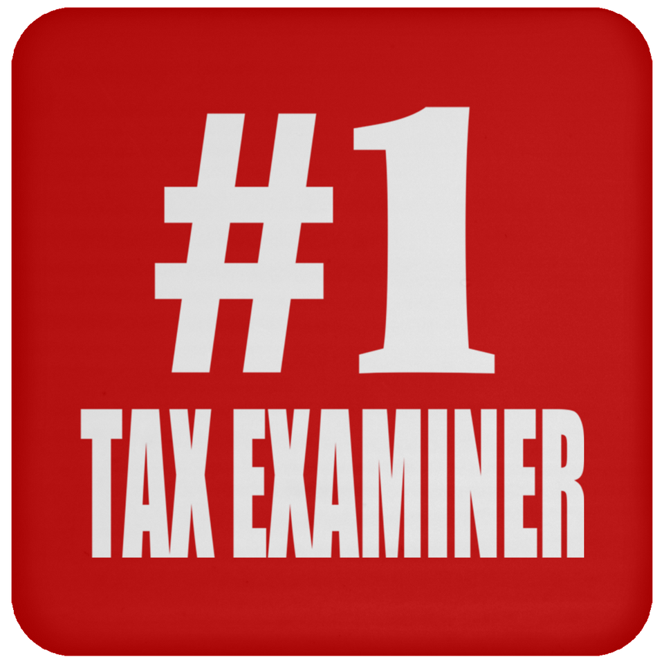 Number One #1 Tax Examiner - Drink Coaster
