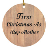 First Christmas As Step Mother - Circle Ornament C