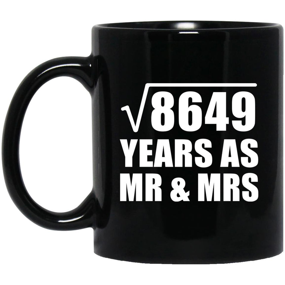 93rd Anniversary Square Root of 8649 Years As Mr & Mrs - 11oz Coffee Mug Black