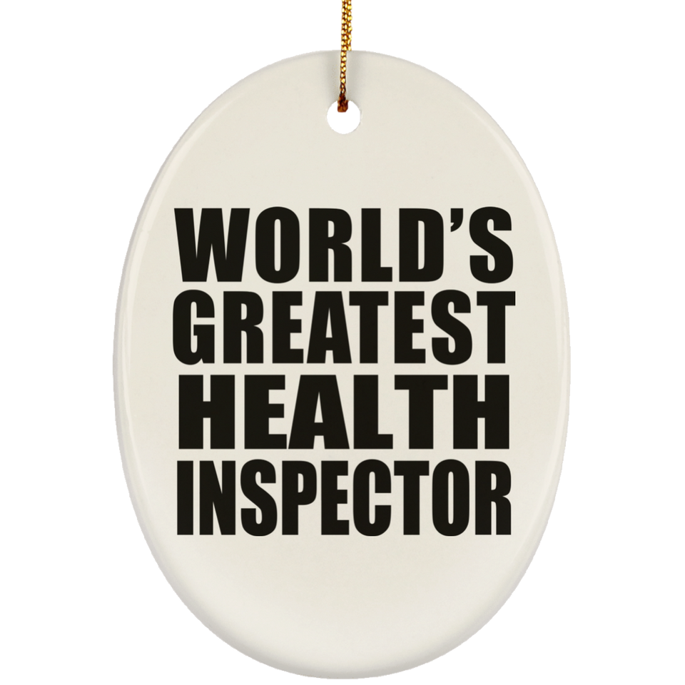 World's Greatest Health Inspector - Oval Ornament