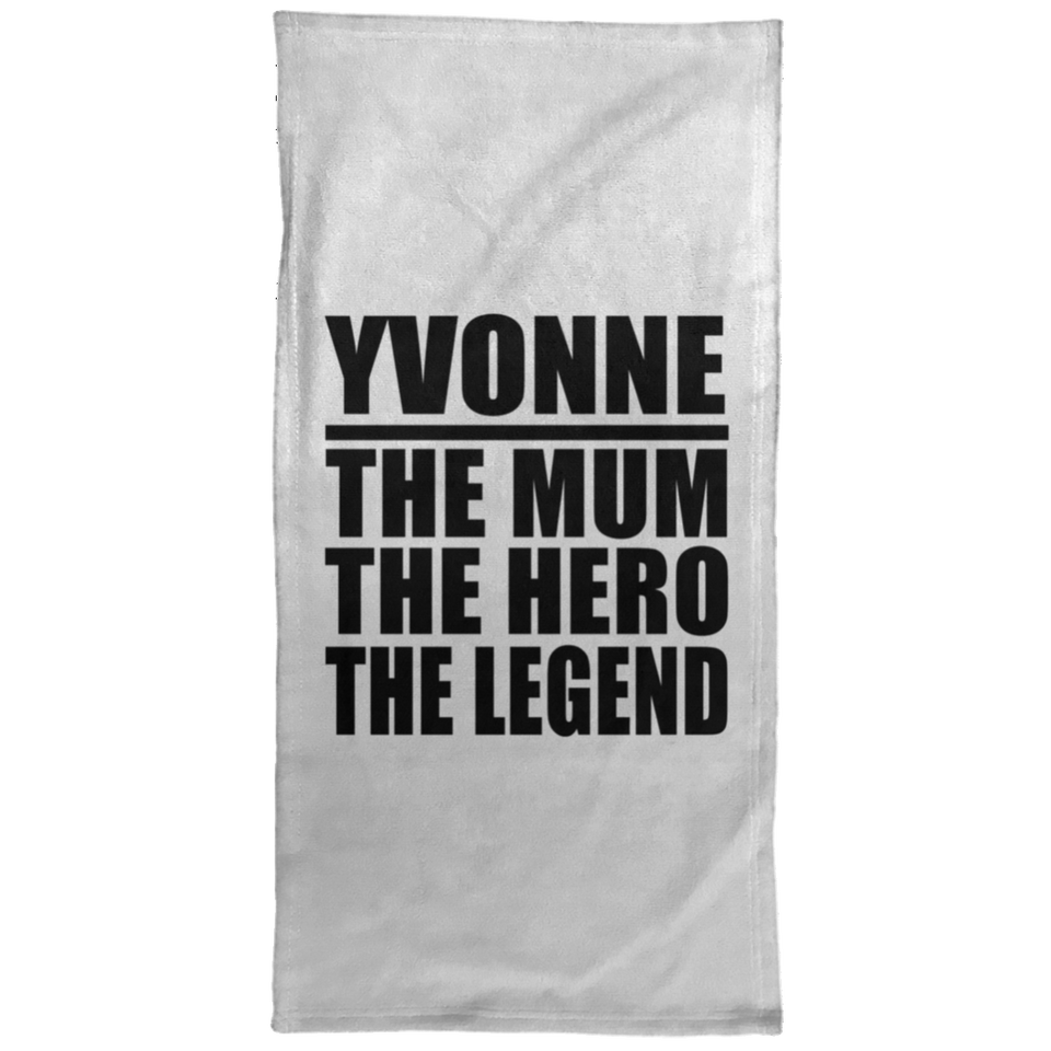 Yvonne The Mum The Hero The Legend - Hand Towel