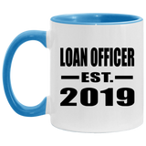 Loan Officer Established EST. 2019 - 11oz Accent Mug Blue