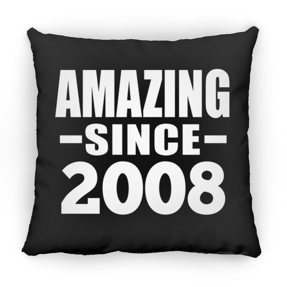 16th Birthday Amazing Since 2008 - Throw Pillow Black