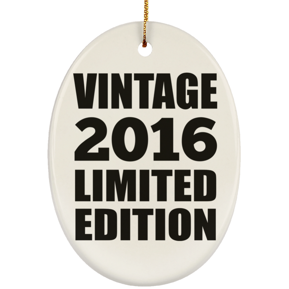 8th Birthday Vintage 2016 Limited Edition - Oval Ornament