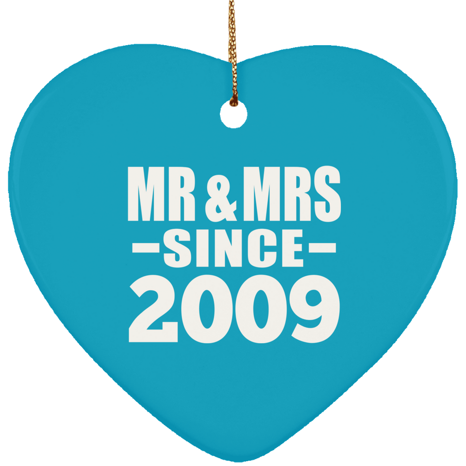 15th Anniversary Mr & Mrs Since 2009 - Heart Ornament