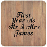 First Year As Mr & Mrs James - Drink Coaster C