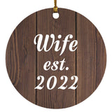 Wife Established EST. 2022 - Circle Ornament D