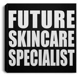 Future Skincare Specialist - Canvas Square
