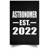 Astronomer Established EST. 2022 - Poster Portrait
