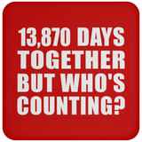 38th Anniversary 13,870 Days Together But Who's Counting - Drink Coaster