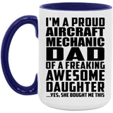 Proud Aircraft Mechanic Dad Of Awesome Daughter - 15oz Accent Mug Purple