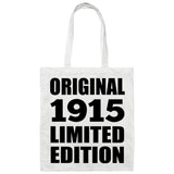 109th Birthday Original 1915 Limited Edition - Tote Bag White