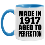 107th Birthday Made In 1917 Aged To Perfection - 11oz Accent Mug Blue