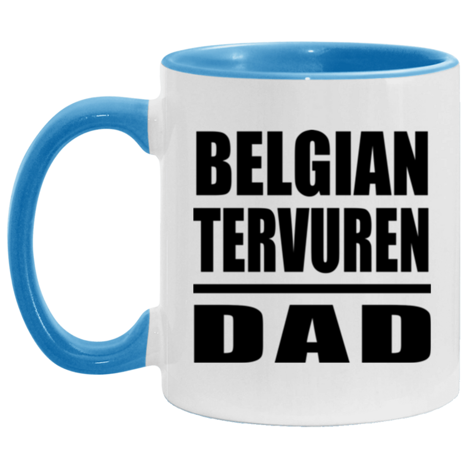 Belgian Tervuren Dad - 11oz Accent Mug Blue