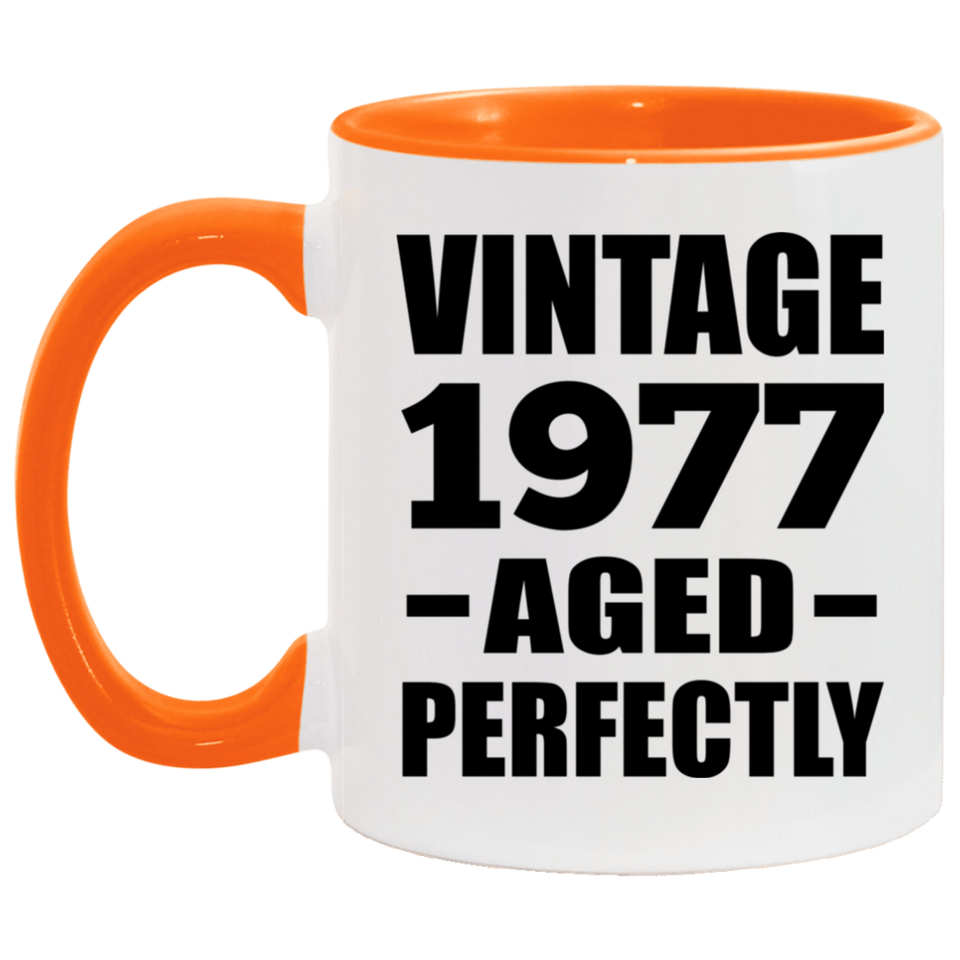 47th Birthday Vintage 1977 Aged Perfectly - 11oz Accent Mug Orange