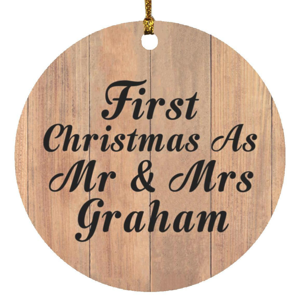 First Christmas As Mr & Mrs Graham - Circle Ornament C