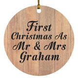 First Christmas As Mr & Mrs Graham - Circle Ornament C