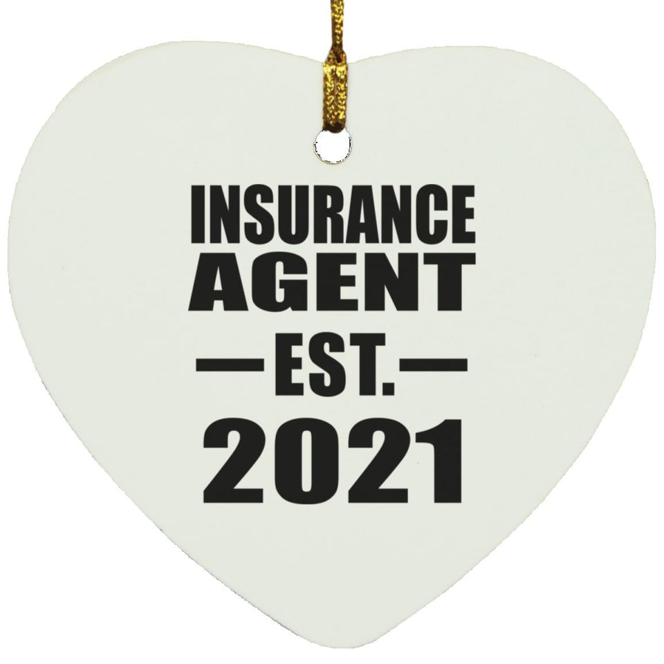 Insurance Agent Established EST. 2021 - Heart Ornament