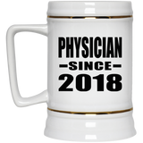 Physician Since 2018 - Beer Stein