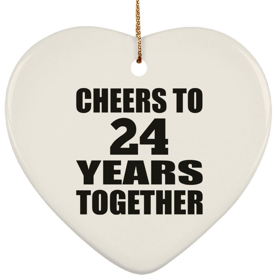 24th Anniversary Cheers To 24 Years Together - Heart Ornament