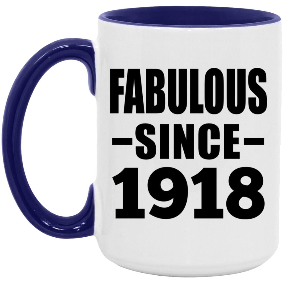 106th Birthday Fabulous Since 1918 - 15oz Accent Mug Purple