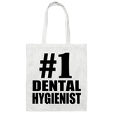Number One #1 Dental Hygienist - Tote Bag White