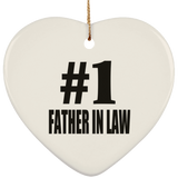 Number One #1 Father In Law - Heart Ornament