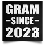 Gram Since 2023 - Poster Square