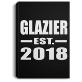 Glazier Established EST. 2018 - Canvas Portrait