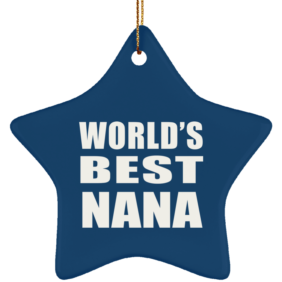 World's Best Nana - Star Ornament