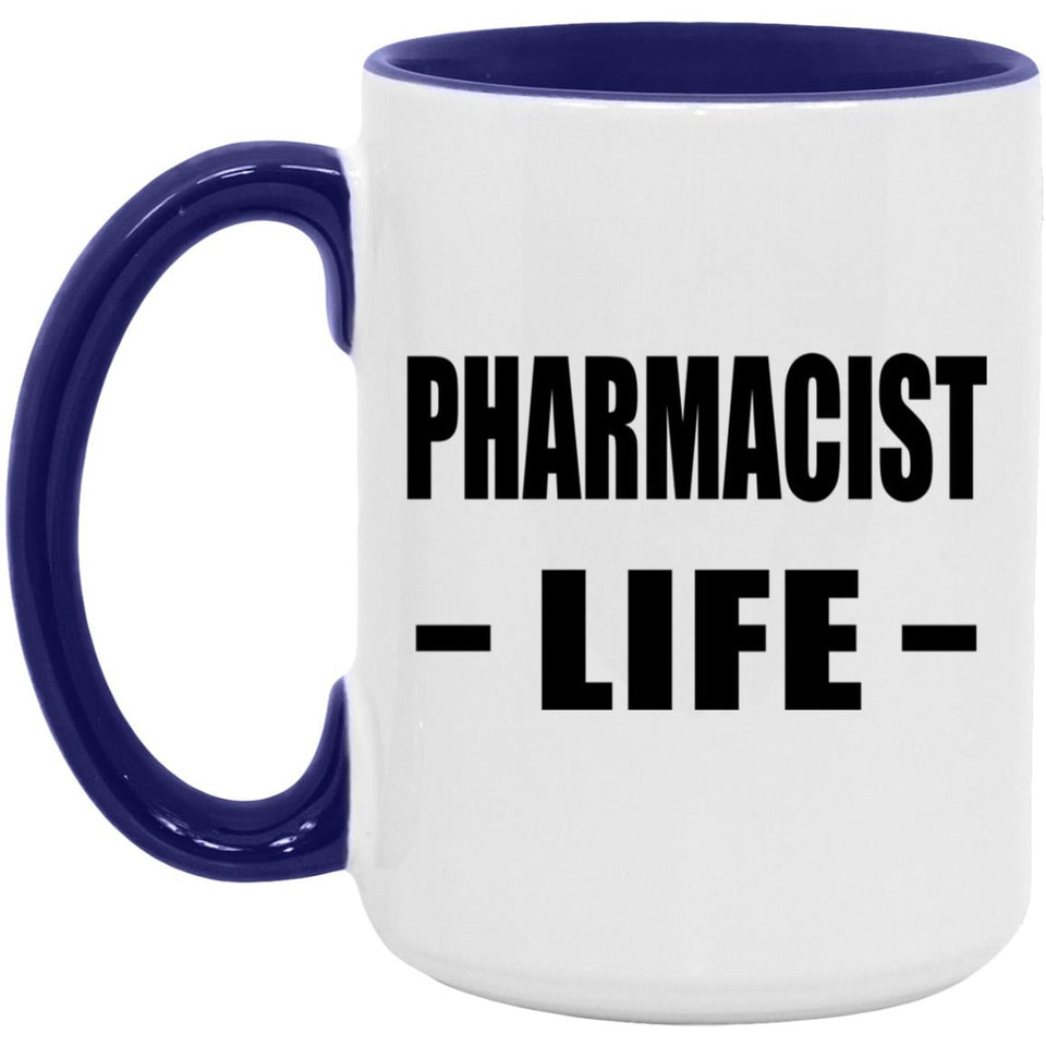 Pharmacist Life - 15oz Accent Mug Purple