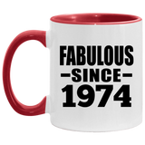 50th Birthday Fabulous Since 1974 - 11oz Accent Mug Red