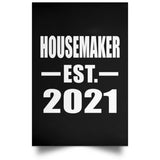 Housemaker Established EST. 2021 - Poster Portrait