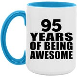 95th Birthday 95 Years Of Being Awesome - 15oz Accent Mug Blue
