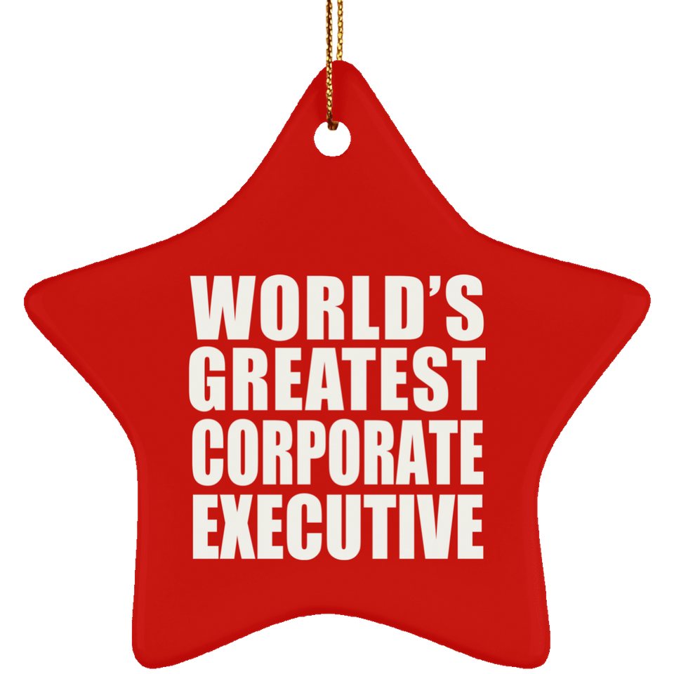 World's Greatest Corporate Executive - Star Ornament