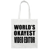 World's Okayest Video Editor - Tote Bag White