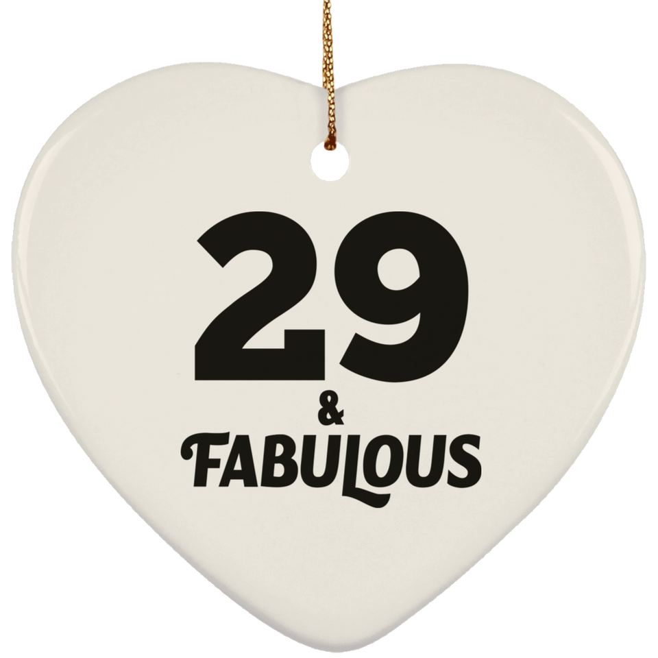 29th Birthday 29 & Fabulous - Heart Ornament