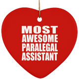 Most Awesome Paralegal Assistant - Heart Ornament