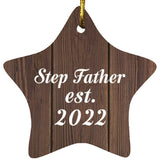 Step Father Established Est. 2022 - Star Ornament D